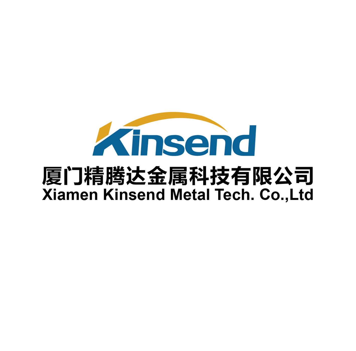Xiamen Kinsend Metal Tech Co., Ltd